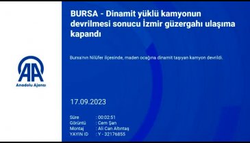 Bursa'da dinamit yüklü kamyon devrildi!