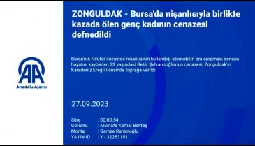 Bursa'da nişanlısıyla birlikte kazada ölen genç kadının cenazesi Zonguldak'ta defnedildi