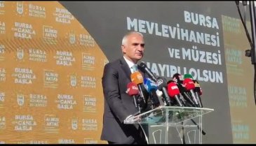 Kültür ve Turizm Bakanı Ersoy'un katılımıyla Bursa Mevlevihanesi açıldı