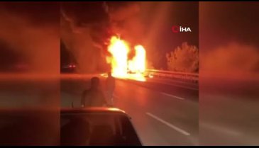 Hatay'da tır alev alev yandı