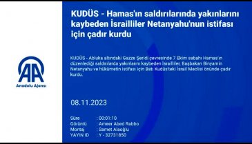 Yakınlarını kaybeden İsrailliler Netanyahu'nun istifası için çadır kurdu