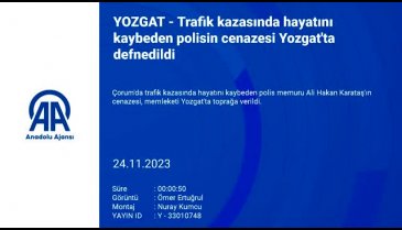 Trafik kazasında hayatını kaybeden polis memuru son yolculuğuna uğurladı
