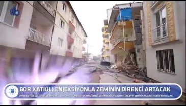Bursa'da bor katkılı enjeksiyonla zeminin direnci artacak