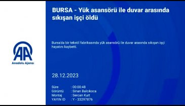 Bursa'da yük asansörü ile duvar arasında sıkışan işçi öldü