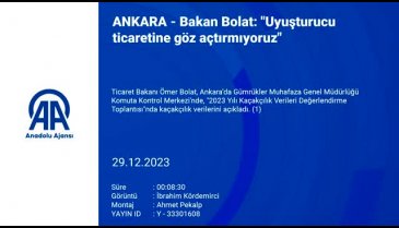 Bakan Bolat: Uyuşturucu ticaretine göz açtırmıyoruz