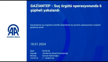Gaziantep'te suç örgütü operasyonu: 6 kişi yakalandı