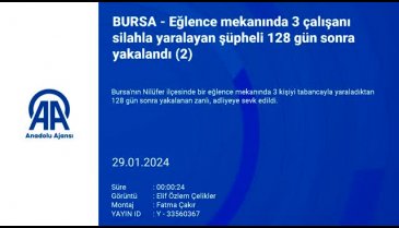 Bursa'da eğlence mekanında 3 çalışanı yaralayan zanlı 128 gün sonra tutuklandı