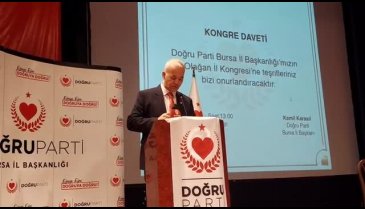 Doğru Parti Bursa İl Başkanlığı 1. Olağan İl Kongresini gerçekleştiriyor