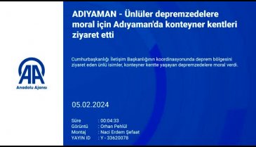 Ünlü isimler depremzedelere moral için Adıyaman'da konteyner kentleri ziyaret etti