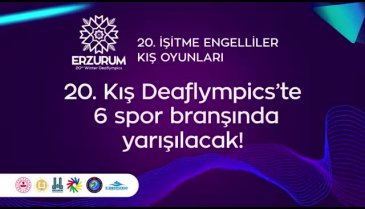 20. İşitme Engelliler Kış Olimpiyatları Erzurum'da gerçekleşecek