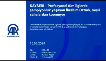İbrahim Öztürk, yeşil sahalardan kopmuyor