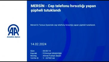 Mersin'de cep telefonu hırsızı tutuklandı!