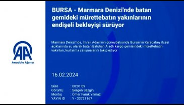 Batan gemideki mürettebatın yakınlarının endişeli bekleyişi sürüyor