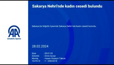 Sakarya Nehri'nde kadın cesedine rastlandı!