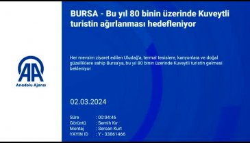 Bursa'ya bu yıl 80 binin üzerinde Kuveytli turistin gelmesi bekleniyor