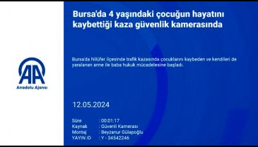 Bursa'da 4 yaşındaki çocuğun hayatını kaybettiği kaza güvenlik kamerasında