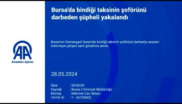 Bursa'da taksiciyi darp eden şahıs yakalandı!