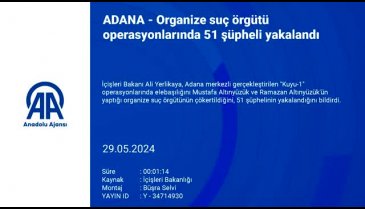 Adana'da suç örgütü çökertildi: 51 gözaltı
