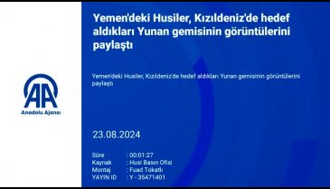 Husiler Yunan gemisini hedef aldı!