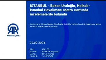 Bakan Uraloğlu, Halkalı-İstanbul Havalimanı Metro Hattı'nda incelemelerde bulundu