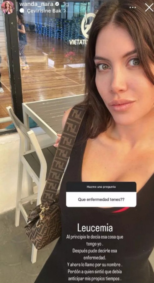 Wanda Nara hastalığını açıkladı: Lösemiyim