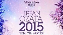 Sheraton Bursa'da yeni yıl partisi