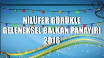 Bursa Görükle Geleneksel Balkan Panayırı 2016