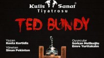Ted Bundy Bursa Tiyatro