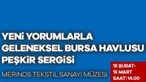 Yeni yorumlarla Geleneksel Bursa Havlusu ve Peşkir Sergisi
