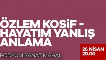 Özlem Kosif - Hayatım Yanlış Anlama