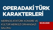 Operadaki Türk Karakterleri