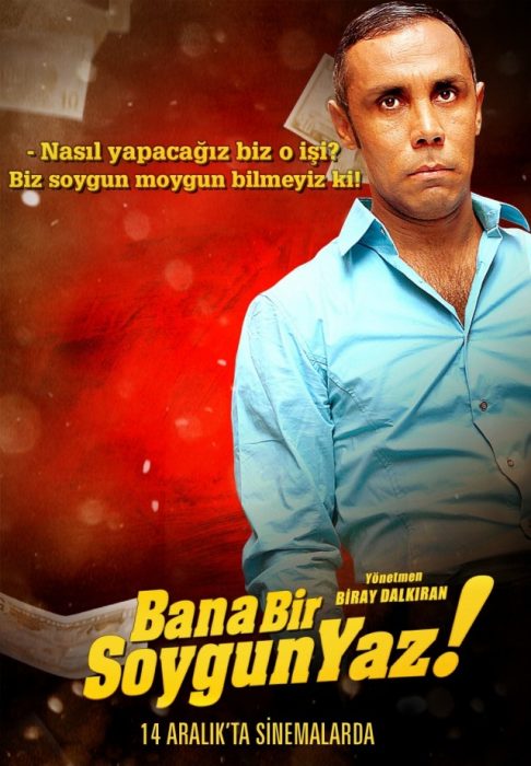 Bana Bir Soygun Yaz
