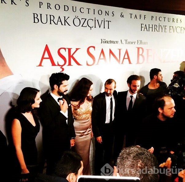 'Aşk Sana Benzer' filminin galasına ünlü akını!