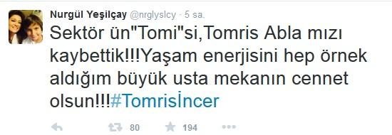 Ünlüler, Tomris İncer'in ardından neler söyledi?