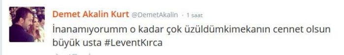 Ünlüler Levent Kırca'nın ardından ne dedi?