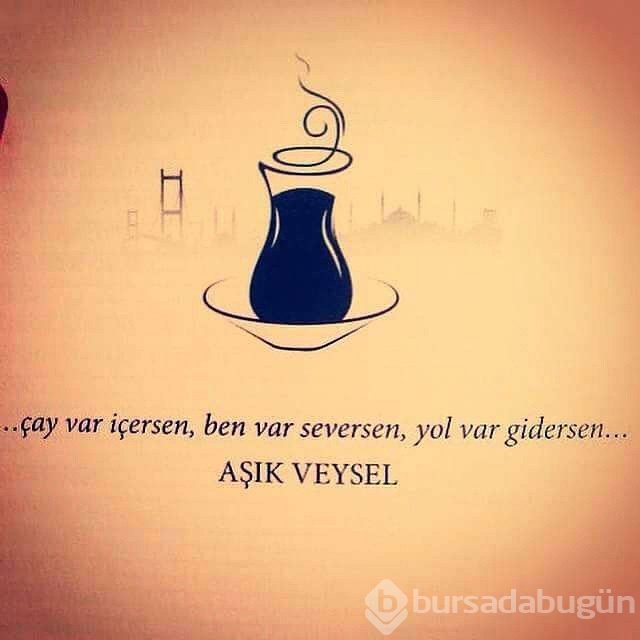 Edebiyatın çayla bir ilgisi olduğunu gösteren bol demli 22 dize