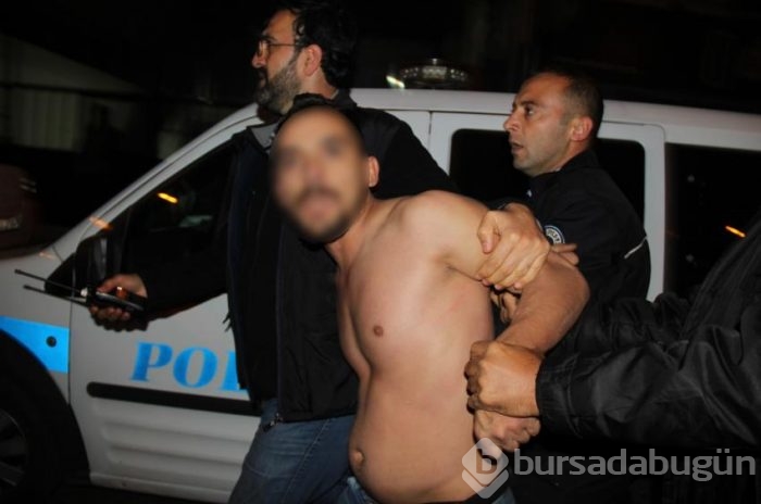 Bursa'da dehşet gecesi