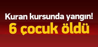 Diyarbakır'da 6 çocuk yanarak öldü