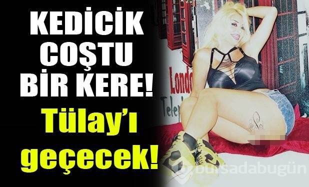 Tülay'ı geçecek!