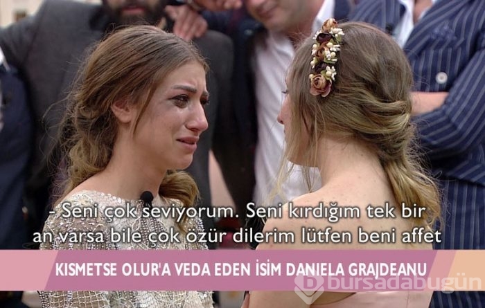 Kısmetse Olur'da Daniela veda etti