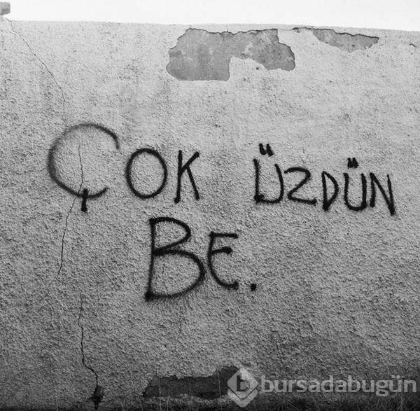 Sadece yalnızların anlayacağı 32 yürek yakan duvar yazısı
