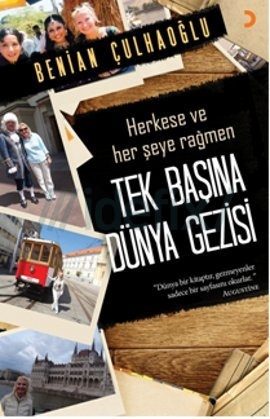 Yollara çıkmaya cesaretlendirecek kitaplar
