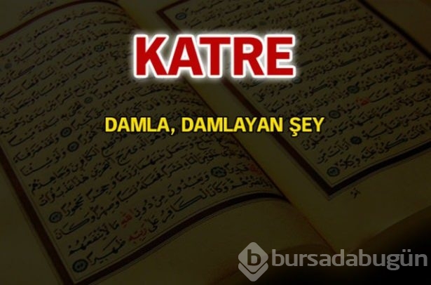 Kuran-ı Kerim'de geçen isimler ve anlamları