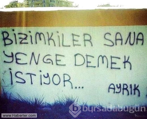 Yurdum insanından efsane duvar yazıları