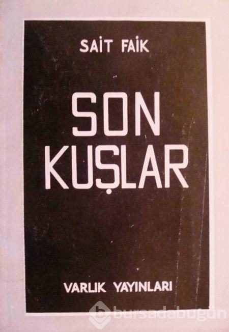 Ünlü yazar Sait Faik Abasıyanık'ın ölüm yıldönümü