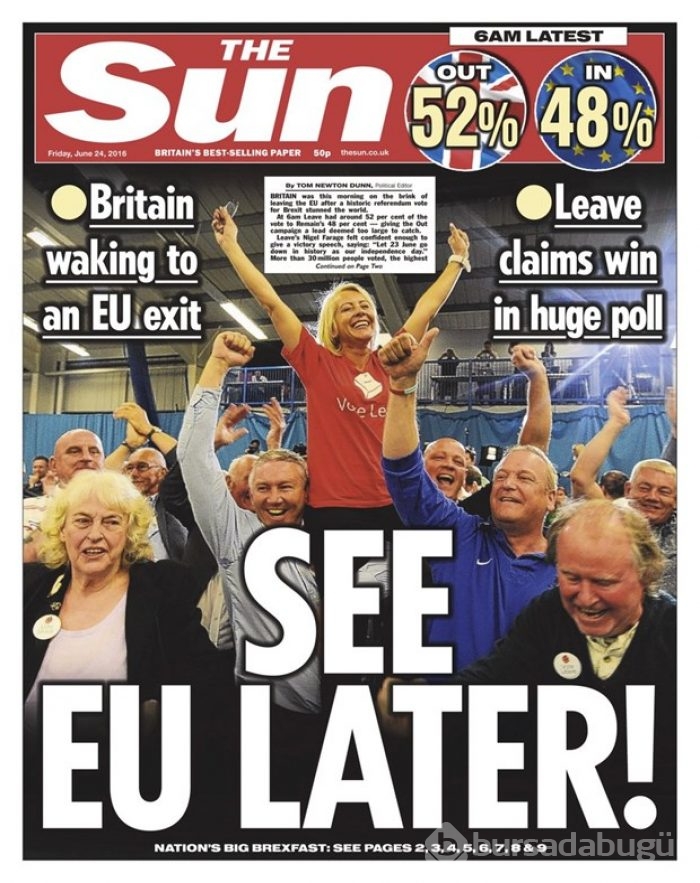 İngiliz basını "Brexit"i böyle gördü:" See EU later!"
