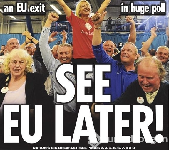 İngiliz basını "Brexit"i böyle gördü:" See EU later!"