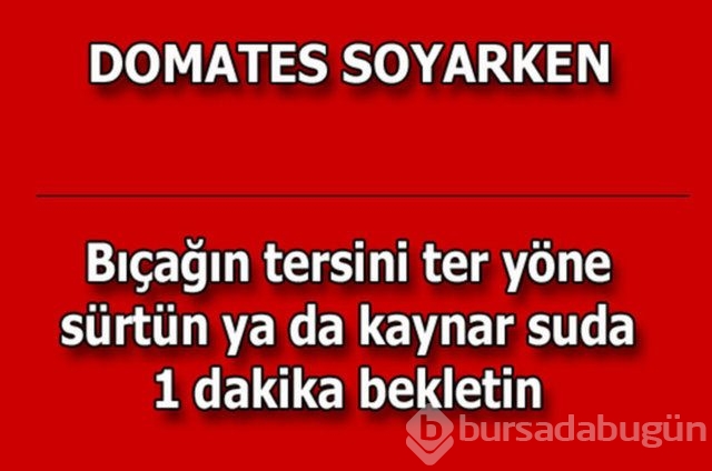 Günlük hayatta çok işinize yarayacak pratik bilgiler!