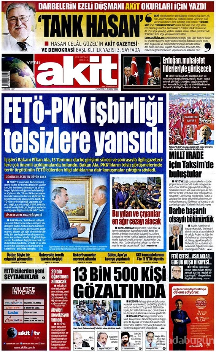 Günün gazete manşetleri  25 Temmuz 2016