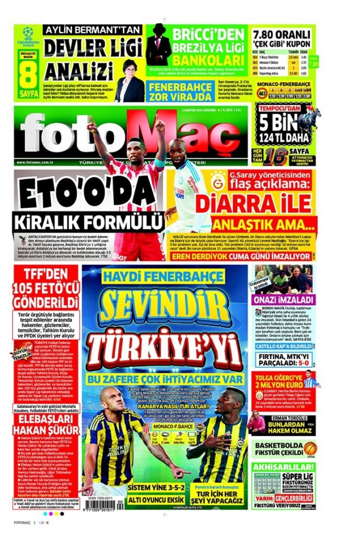 Günün gazete manşetleri  3 Ağustos 2016